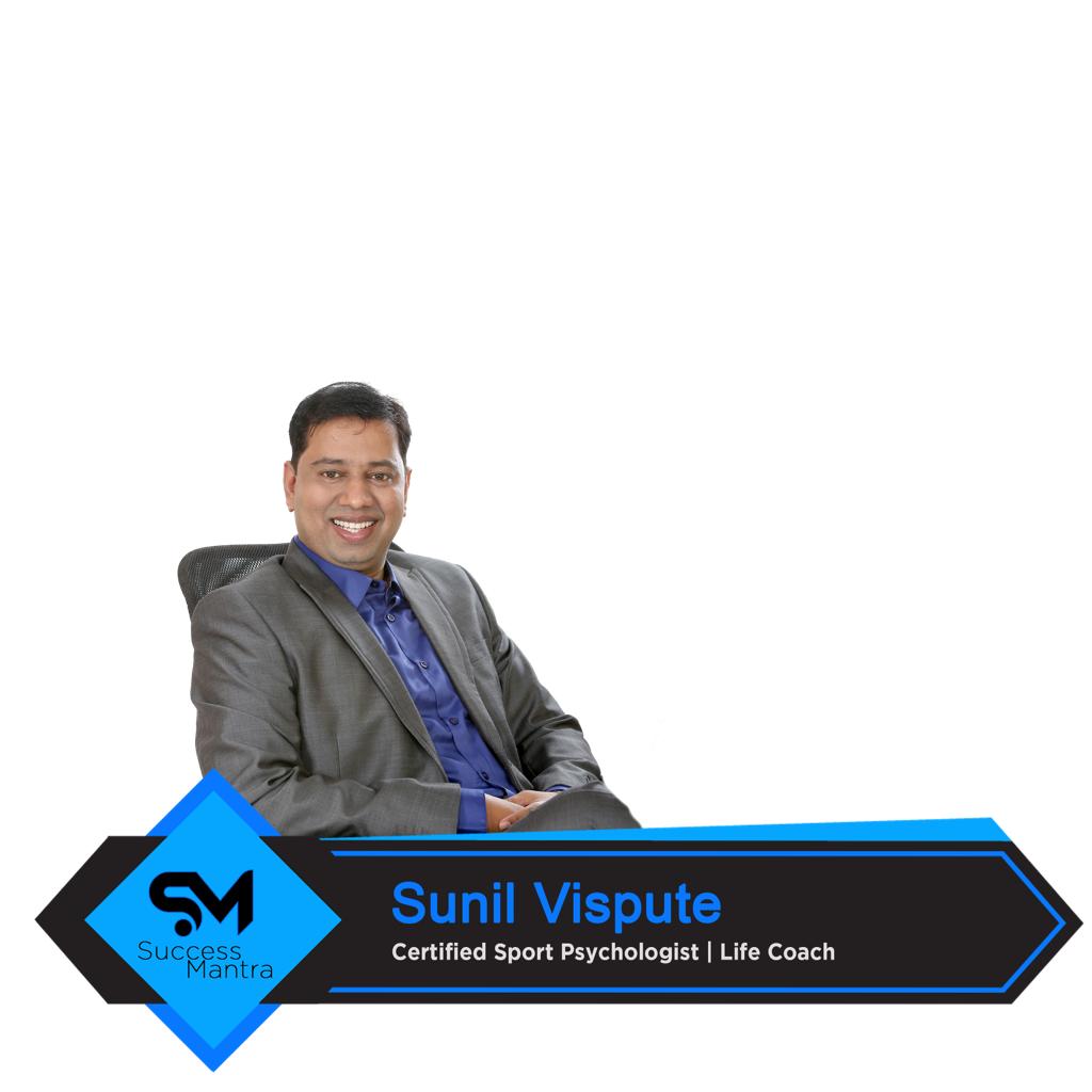 Mr Sunil Vispute - Renowned Sports Psychologist
